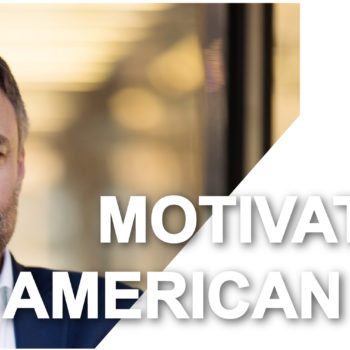 The American style of Motivation.
